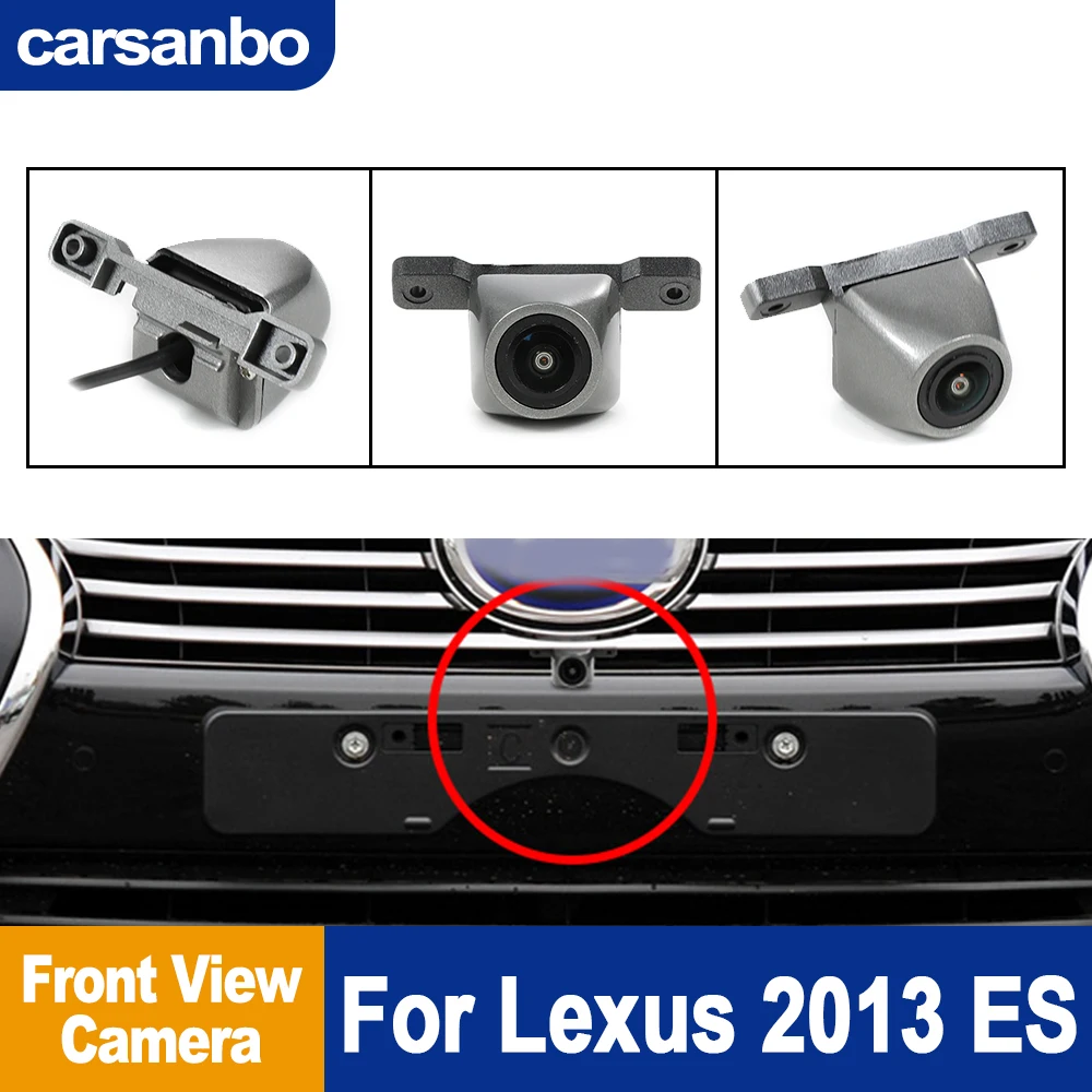 Carsanbo For Lexus ES 2013 Camera Car Front View Camera HD Night Vision Fisheye 150° Camera