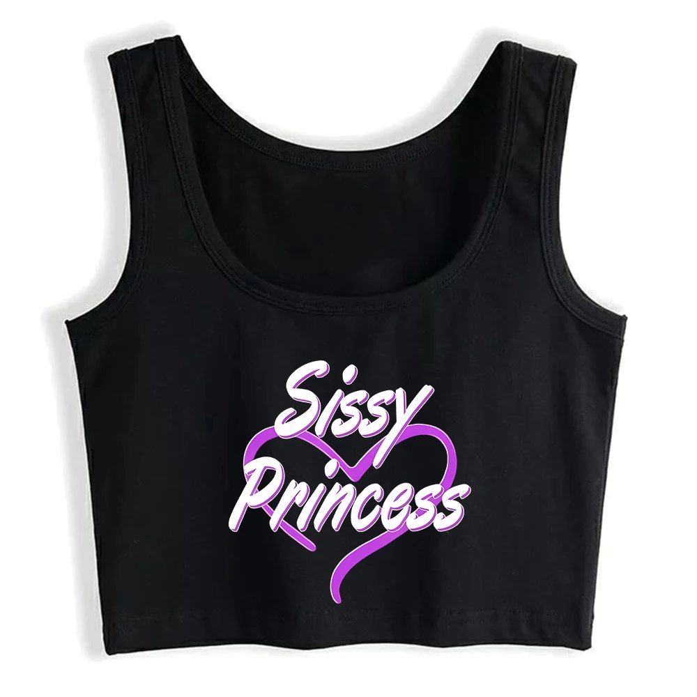 Sissy Princess Design Sexy Slim Fit Crop Top Swinger Humorous Fun Flirting Tank Tops Hotwife Naughty Sports Training Camisole