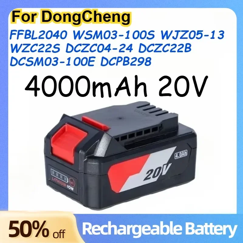

20V 4000mah Rechargeable Battery for DongCheng FFBL2040 WSM03-100S WJZ05-13 WZC22S DCZC04-24 DCZC22B DCSM03-100E DCPB298