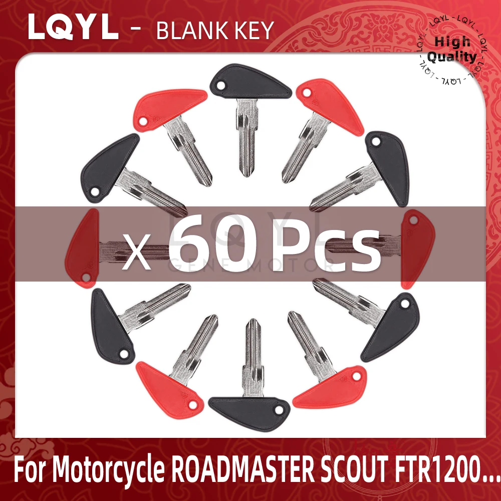 60Pcs NEW Blank Key Motorcycle Replace Uncut Keys For INDIAN ROADMASTER SCOUT ROADMASTE BOBBER FTR1200 LIMITED FTR RALLY 2018