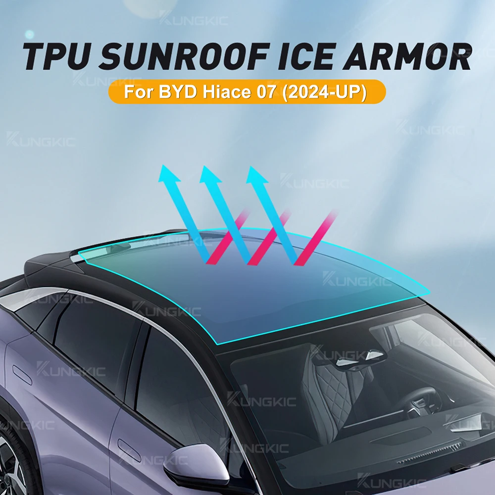 

TPU Ice Armor for BYD 07 Sealion 7 2024-2025 Heat Insulation Car PPF Accessories Pre-Cut Sunroof Protection Film