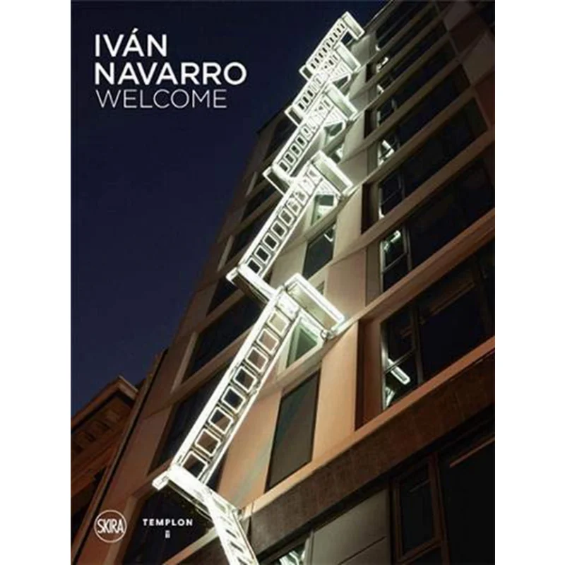 

Ivan Navarro Ivan Navarro Skira Editore 9788857244532 Книга