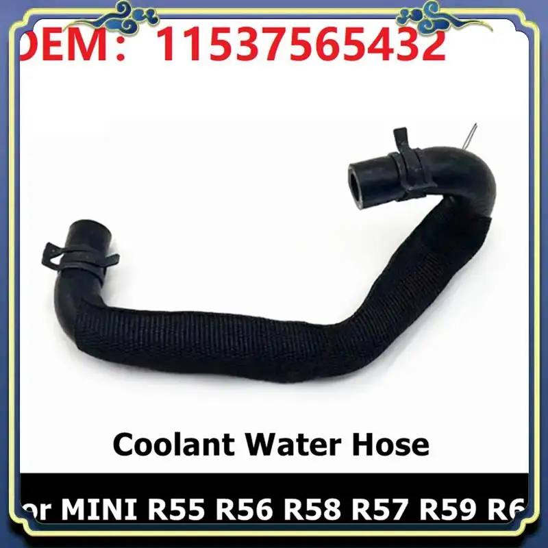 AU16-Car Engine Cooling System Coolant Hose Oil Inlet Pipeline Component 11537565432 For BMW MINI R55 R56 R58 R57 R59 R61 115175