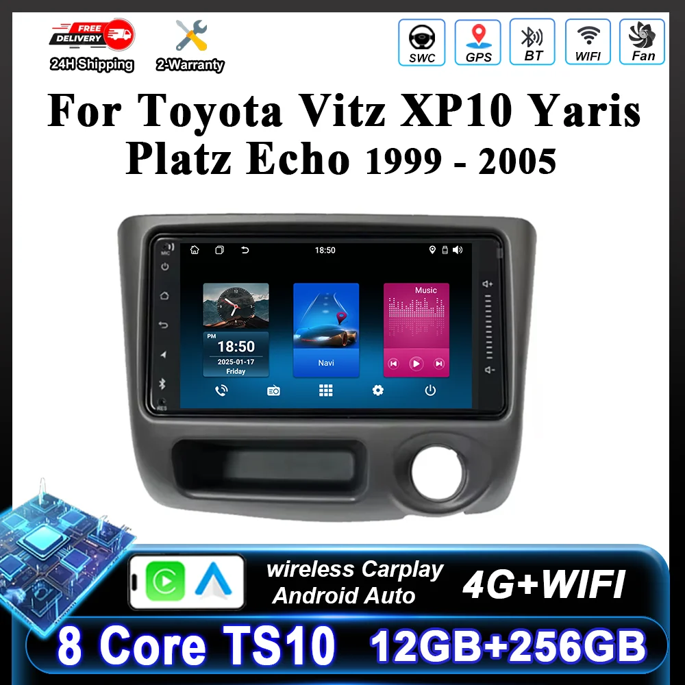

7'' Android Car For Toyota Vitz XP10 Yaris Platz Echo 1999 -2005 Auto GPS Navigation Radio Stereo Multimedia Player Carplay 4G