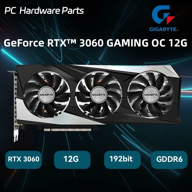 GIGABYTE GeForce RTX 3060 GAMING OC 12G Graphic Card192Bit GDDR6 GPU With  3X WINDFORCE Fans NVIDIA Video Card For B550M Aorus - AliExpress