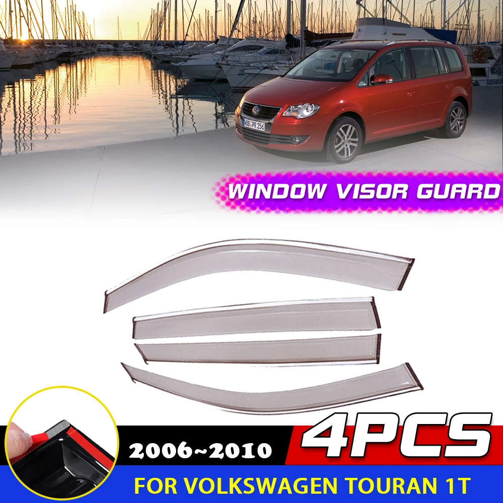 

4PCS Car Windows Visor for Volkswagen VW Touran 1T 2006~2010 Awnings Shelters Sun Deflector Rain Eyebrow Guard Cover Accessories