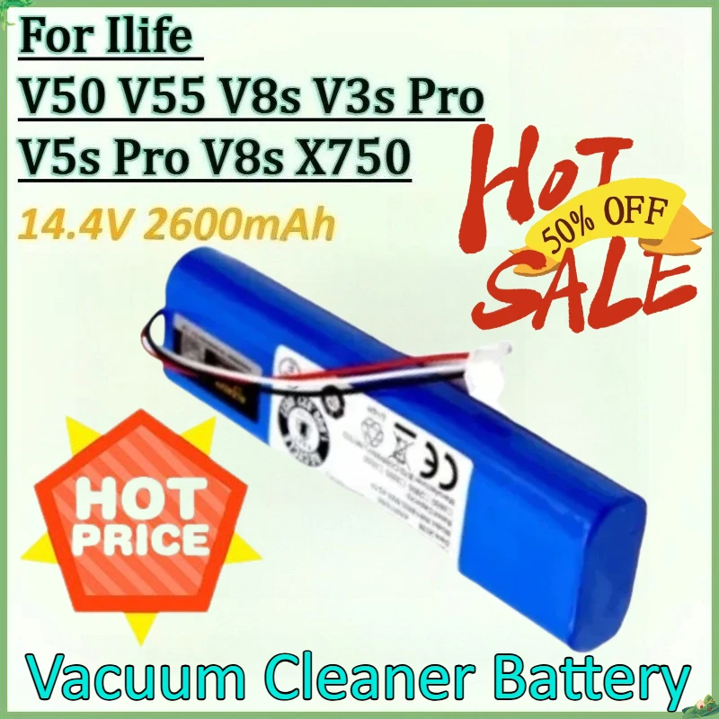

New 14.4V 2600mAh 18650 Lithium Rechargeable Battery for Ilife V3s Pro V5s Pro V50 V8s V55 V8s X750 Robot Vacuum Cleaner Battery