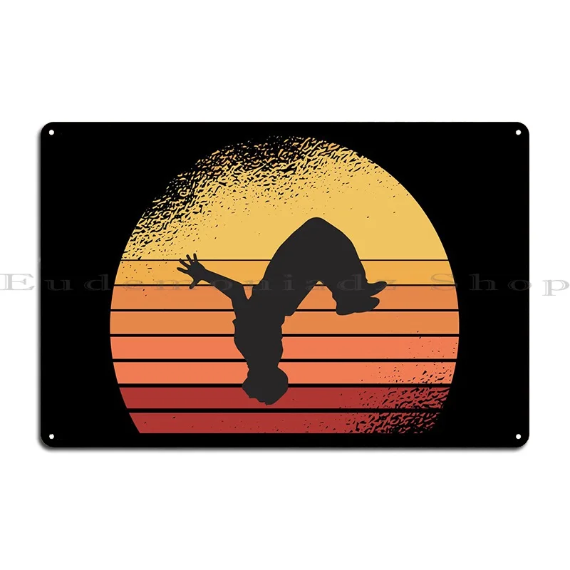 Parkour Akrobatik Freerunn Metal Plaque Poster Rusty Garage Personalized Custom Garage Tin Sign Poster