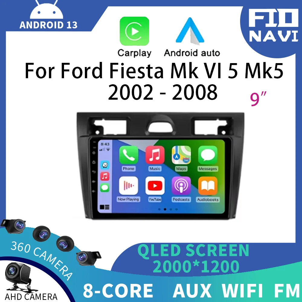 

Android 14 Car Radio For Ford Fiesta Mk VI 5 Mk5 2002-2008 Multimedia GPS Navigation Player Stereo Carplay Androidauto 2 Din DVD