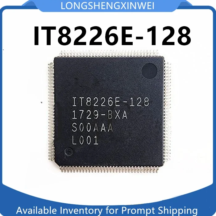 

1PCS New Original IT8226E-128 BXA BXS IT8226E-192 IC Chip in Stock