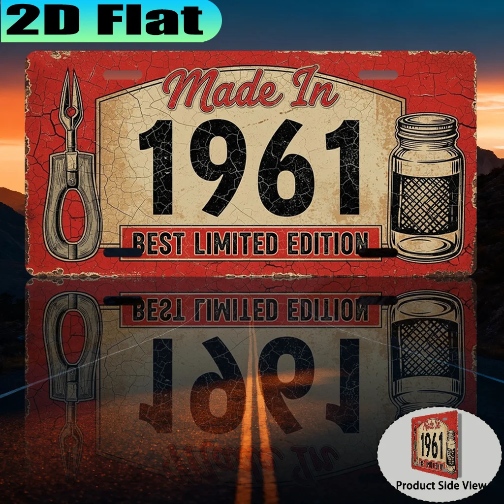 2D Flat, 1pc, 1961 Best Limited Edition Vintage Sign, 12x6 Inches, for Decorative Use Only, Vintage Festival Gift, Friend Gift,