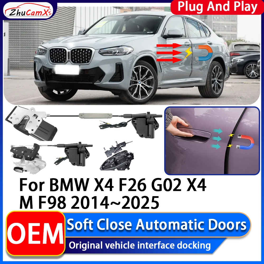 

ZhuCamX OEM Electric Suction Power Soft Close Car Door Automatic Door Closing System For BMW X4 F26 G02 X4 M F98 2014~2025