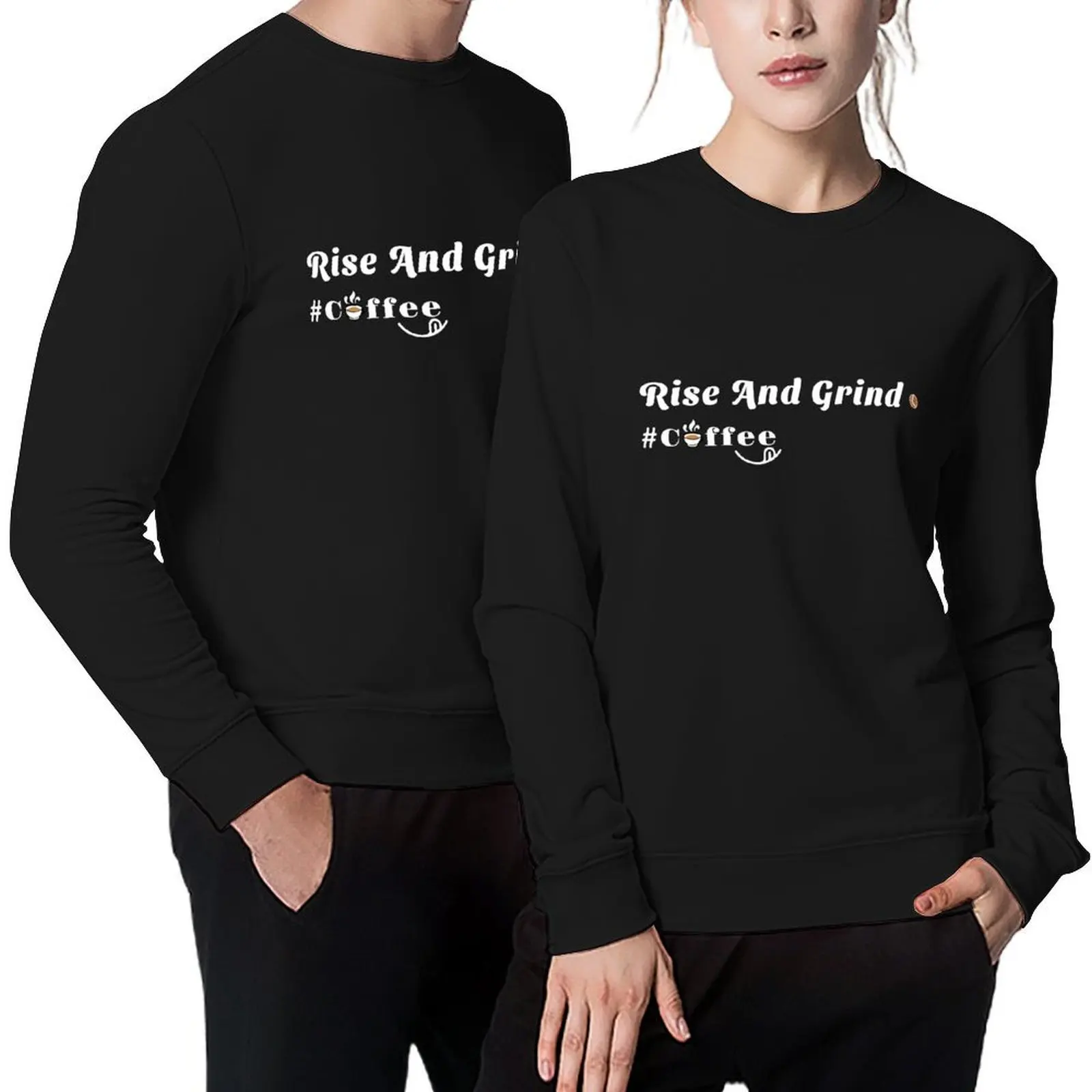 

Rise And Grind Coffee Pullover men's clothes tracksuit men autumn men's sweat-shirt sweatshirts men