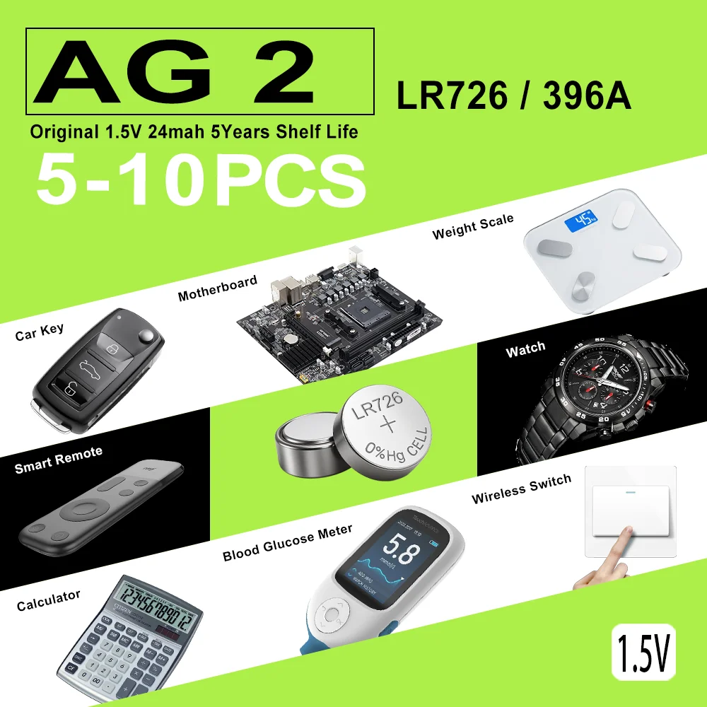 5-10PCS LR726 AG2 SR726SW、LR726、396A、196、379 1.5V lithium manganese dioxide button battery, suitable for calculators, watch