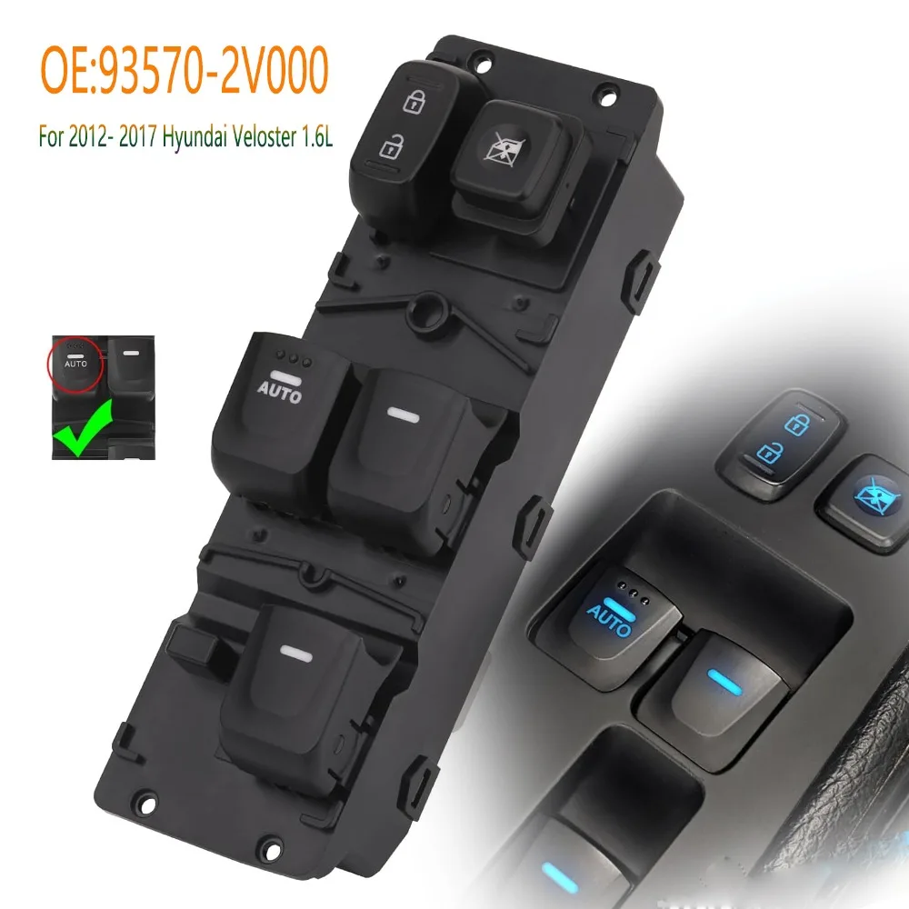 

Power Master Window Control Switch parts For 2012- 2017 Hyundai Veloster front left Electric Glass Lifter Button Car Accessories
