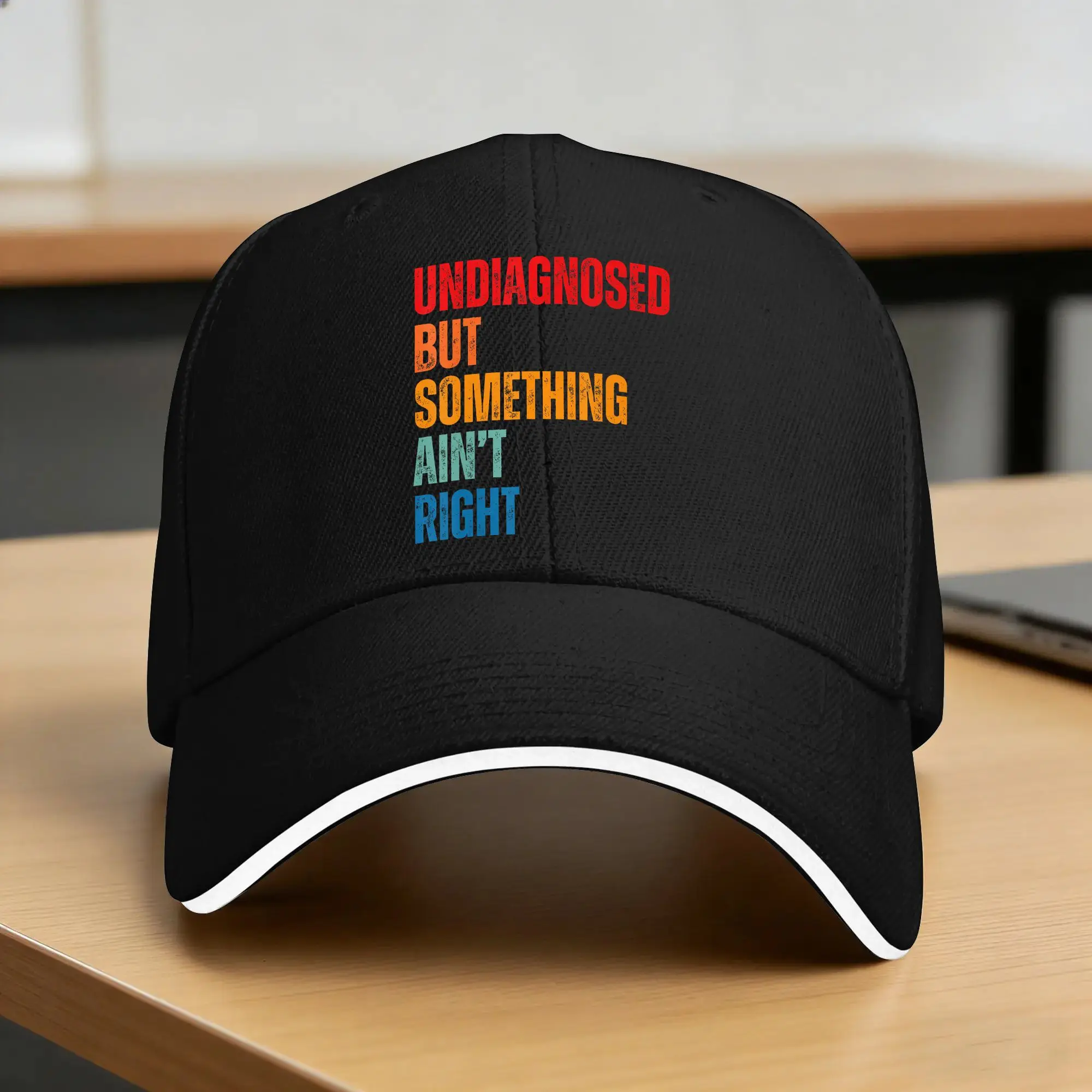 Funny Saying Humor Tee Undiagnosed But Something Ain‘t Right Casual Baseball Cap  Running Hippie Hip Hop Hats Unisex-Teens Caps