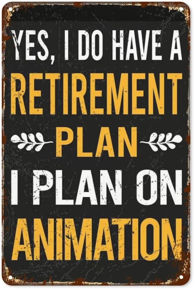 1 PCS,Retro Tin Signs My Retirement Plan Animation for Aesthetic Room Decor Vintage Metal Wall Plaques with Inspirational Quotes