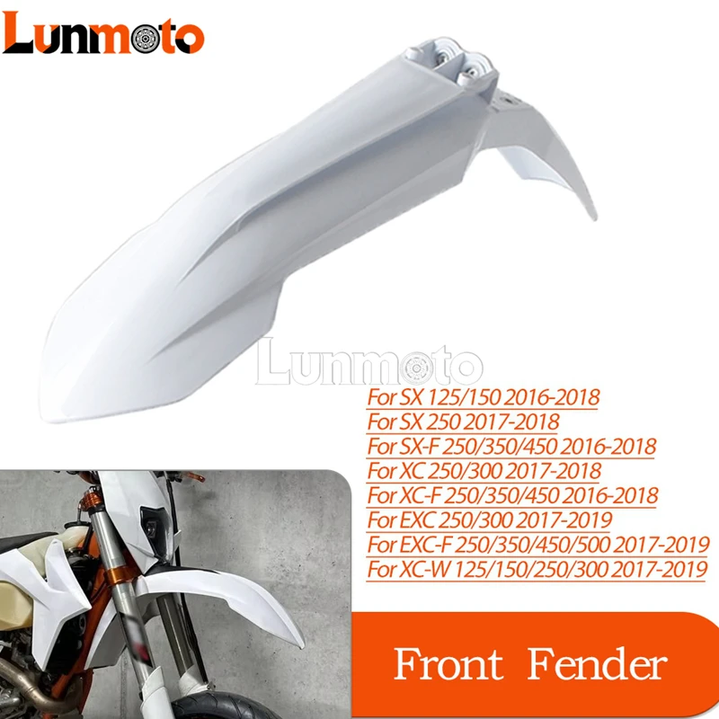 Front Mudguard Fender Protecor PP Plastic White For SX/SX-F/XC/XC-F/EXC/EXC-F/XC-W 125-500 2016-2019 Motorcycle MX Off Road Part