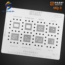 0.12MM Amaoe BGA Reballing Stencil MQ3 For Qualcomm 865 SM8250 7250 SM7150 SM6150 MT6885Z CPU RAM Tin Planting Template Net