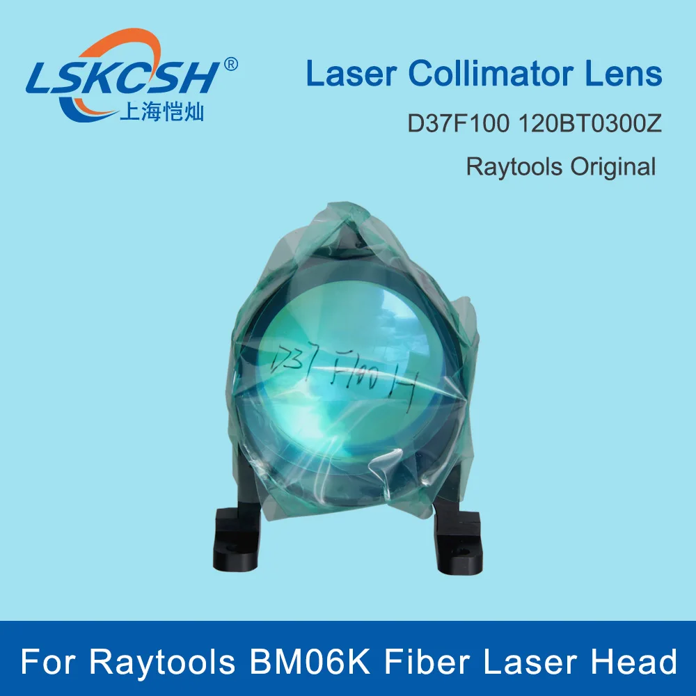 LSKCSH Raytools Original Focus Collimator Lens D37 F100/200mm 120BS3600Z 120BT0300Z for Raytools BS06K BM06K Laser Cutting Head