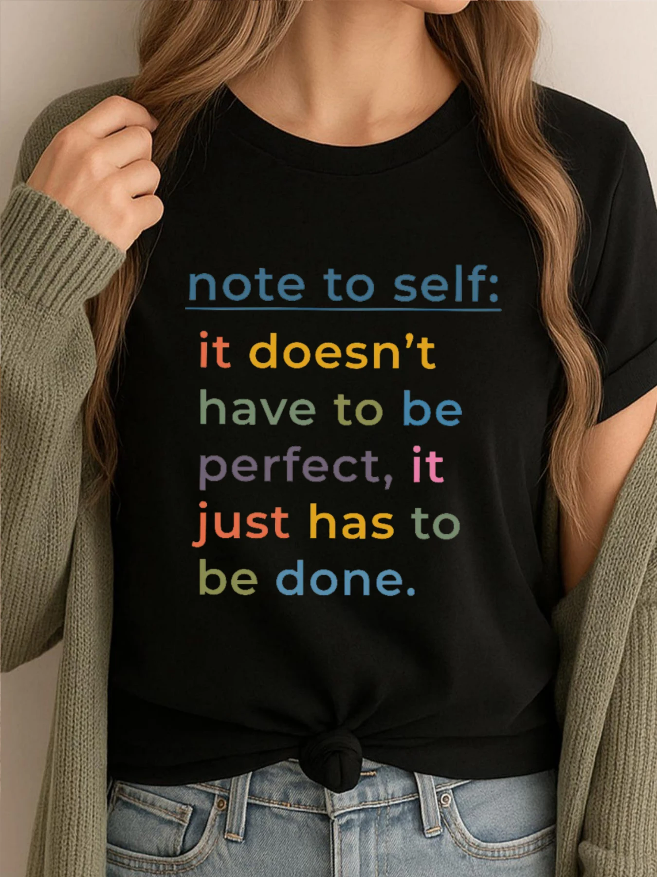 

Note To Self It Doesn Not Have To Be Perfect It Just Has To Be Done Designer Clothes Men Male Funny T Shirts