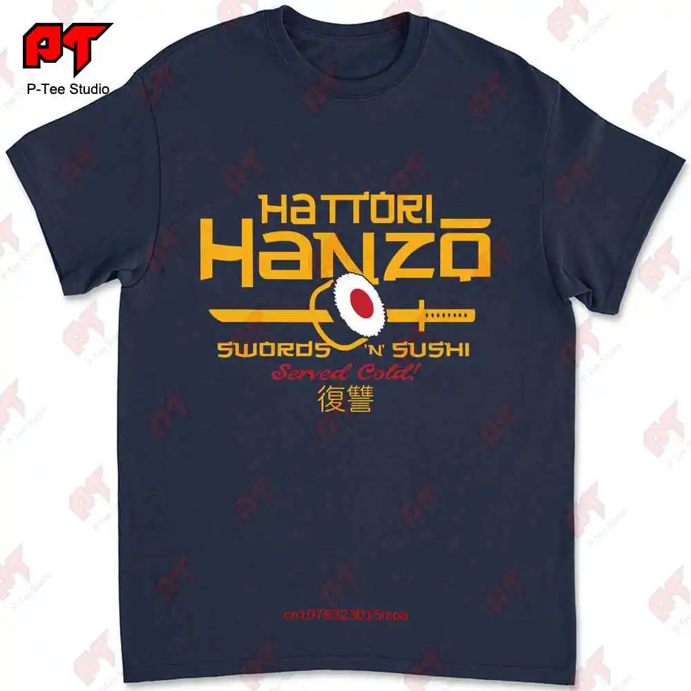 Hattori Hanzo Kill Bill Movie Sword And Sushi T-shirt CVY8