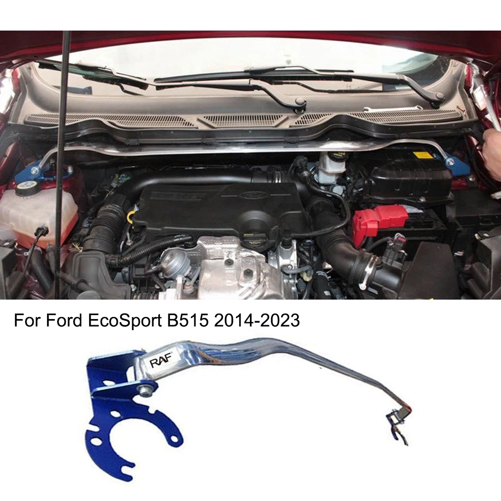 Front Upper Stabilizer Strut Bar For Ford EcoSport B515 2014-2023 Engine STB Strut Tower Brace Suspension
