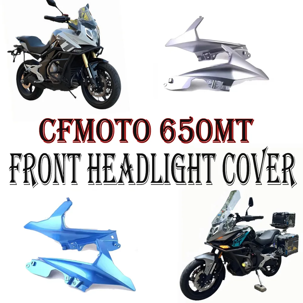

Original factory front headlight cover replacement guard plate left right air guide cover decoration FOR CFMOTO 650MT MT650 650M