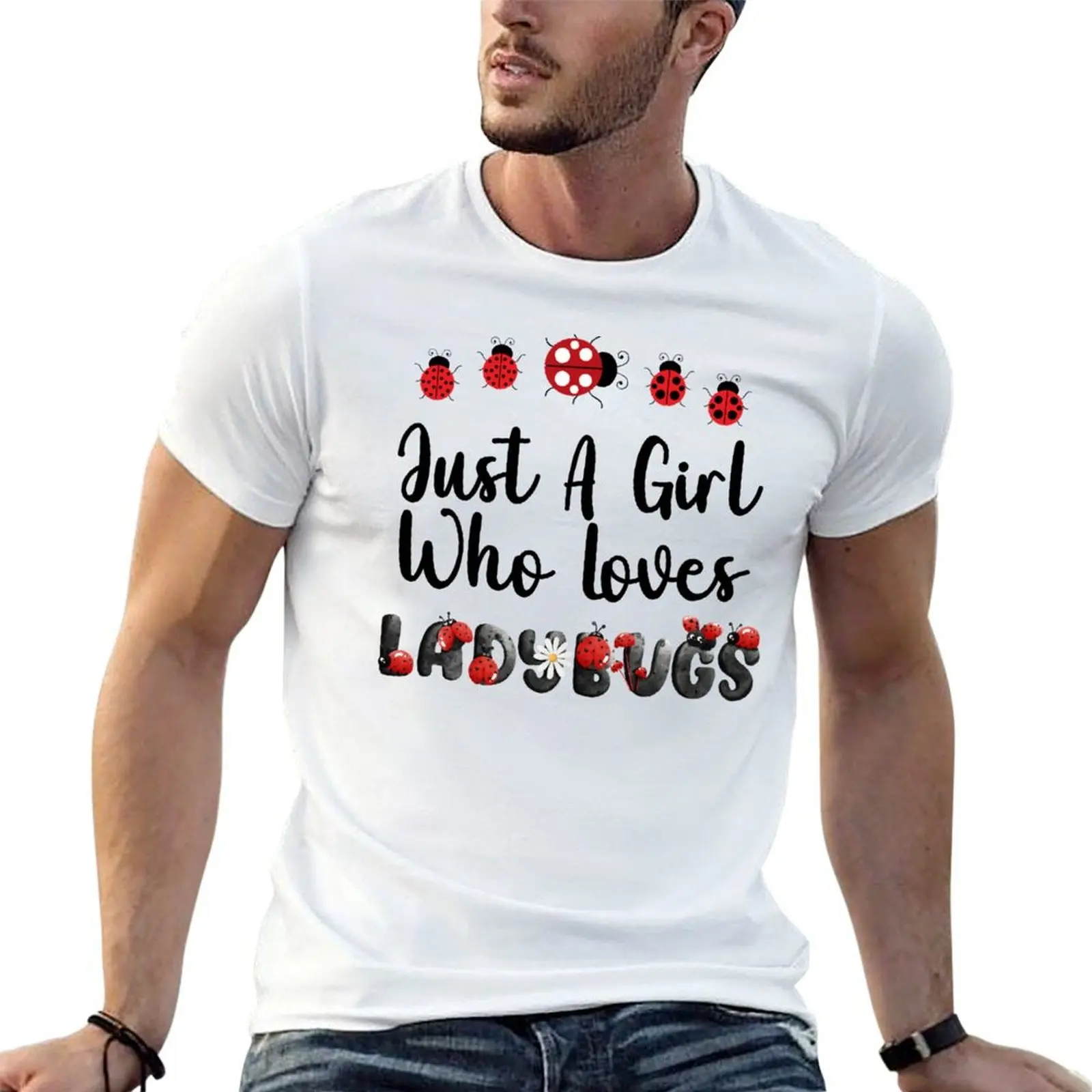 Just A Girl Who Loves Ladybugs T-Shirt cheap stuff tops t shirts for men