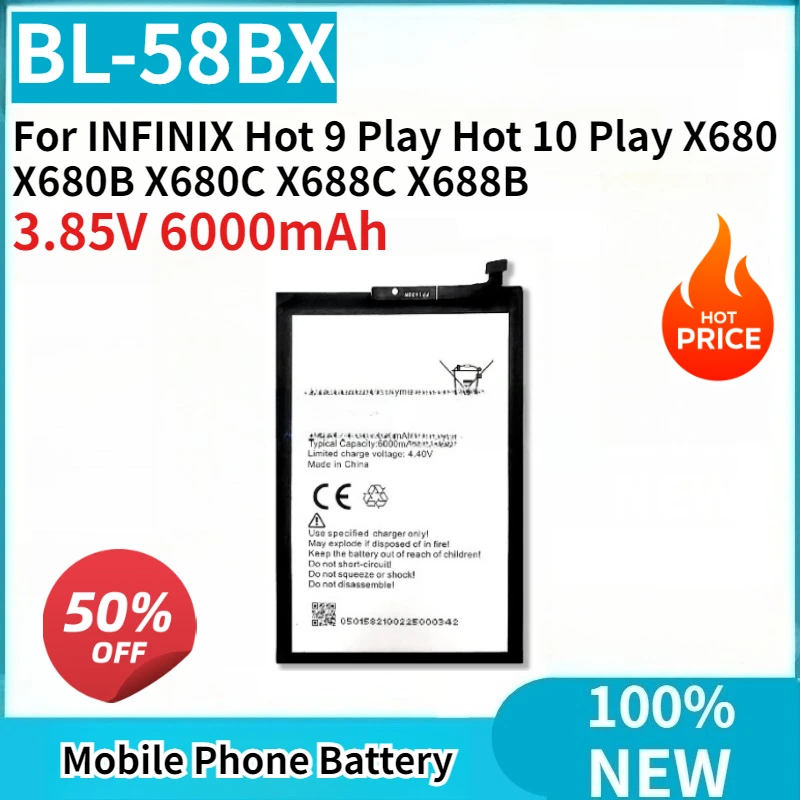 High Quality BL-58BX Battery 3.85V 6000mAh for INFINIX Hot 9 Play Hot 10 Play X680 X680B X680C X688C X688B Mobile Phone