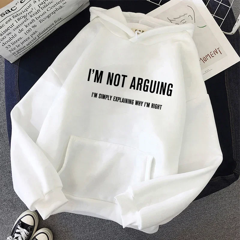 

Толстовки с буквенным принтом «I'M NOT ARGUING», осень-зима, хип-хоп, модные мужские и женские повседневные пуловеры с длинными рукавами, кофты
