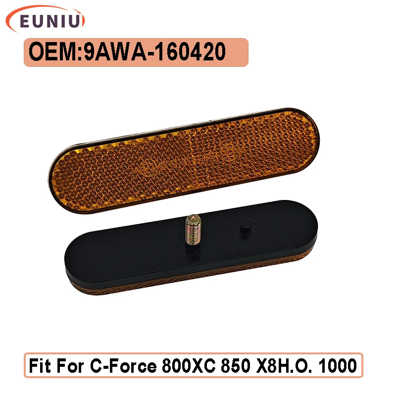 Front Side Reflector 9AWA-160420 9AWV-160920-2C01-M1 for CF 800XC 850 X8H.O. 1000 X10 ATV