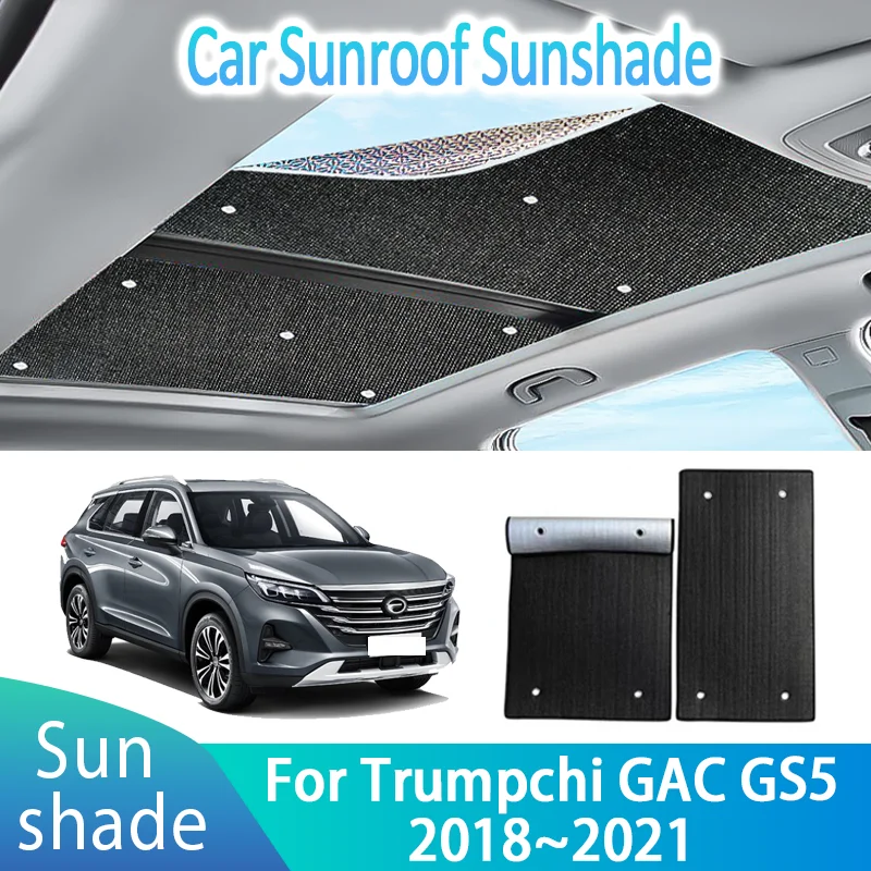 

Автомобильный люк на крыше, солнцезащитные козырьки для Trumpchi GAC GS5 2018 ~ 2021 2019 2020, автометный солнцезащитный крем на крыше, теплоизоляционные аксессуары с защитой от ультрафиолета