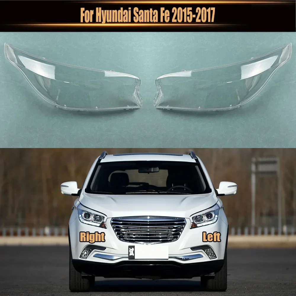 

For Hyundai Santa Fe 2015-2017 Front Headlamp Cover Lamp Shade Headlight Shell Lens Plexiglass Replace Original Lampshade