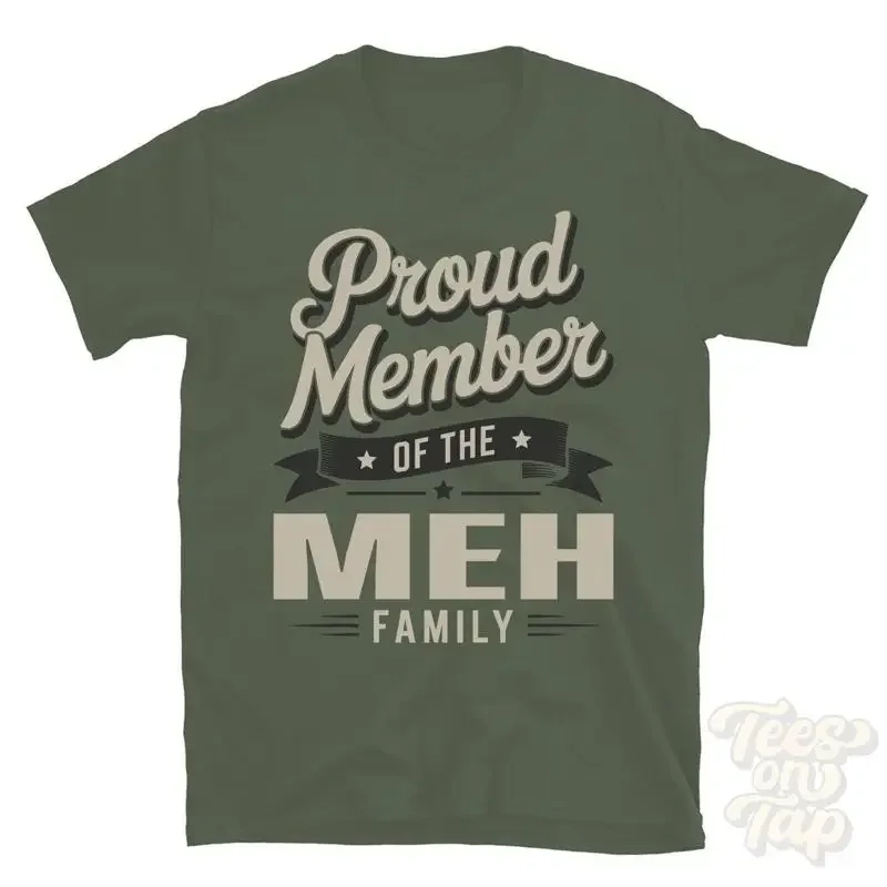 PROUD MEMBER OF THE MEH FAMILY T-SHIRT surname last name heritage ancestry