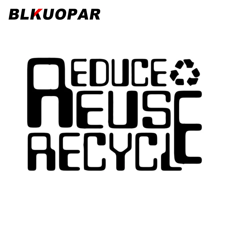 BLKUOPAR Reduce Recycle Art Text Car Sticker Occlusion Scratch Decal Windows Surfboard Die Cut Caravan Windshield Decoration