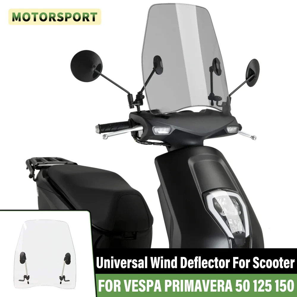 

Motocycle Universal Windshield Windscreen FOR VESPA PRIMAVERA 50 125 150 2014-2025 Wind Deflector PC Plastic Windproof Spoiler