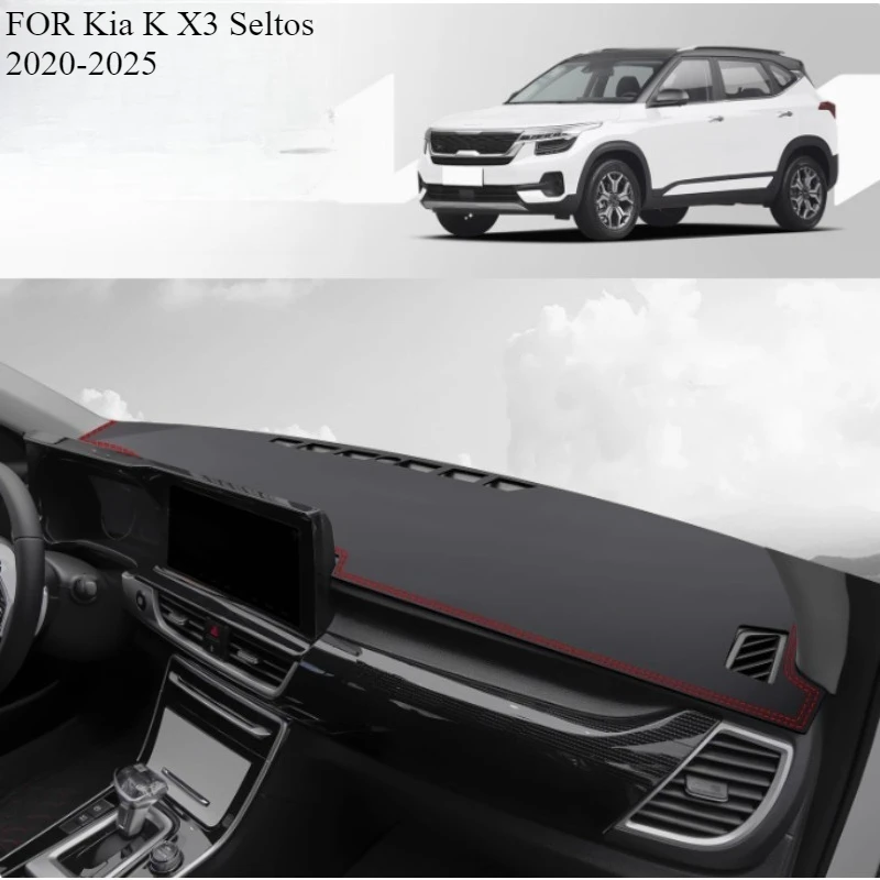 

FOR Kia K X3 Seltos 2020-2025 Car Dash Mat Dashmat Dashboard Mat Cover Sun Shade Dash Board Cover Carpet Accessories