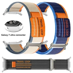 Nylon Travel Loop Strap for Samsung Galaxy Watch 7 Ultra 47mm Men Sport Band for Galaxy 7 47mm ultra NO Gaps Curved End Bracelet