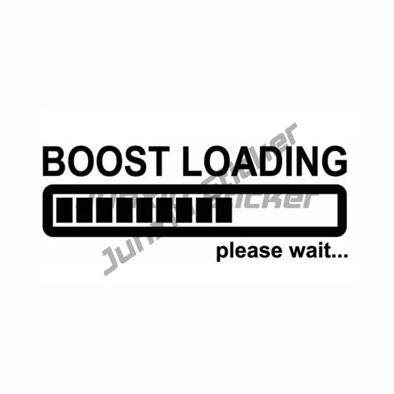 Car Sticker Creative Boost Loading Please Wait for Turbo Funny Automobiles Motorcycle Exterior Accessories Vinyl Decal