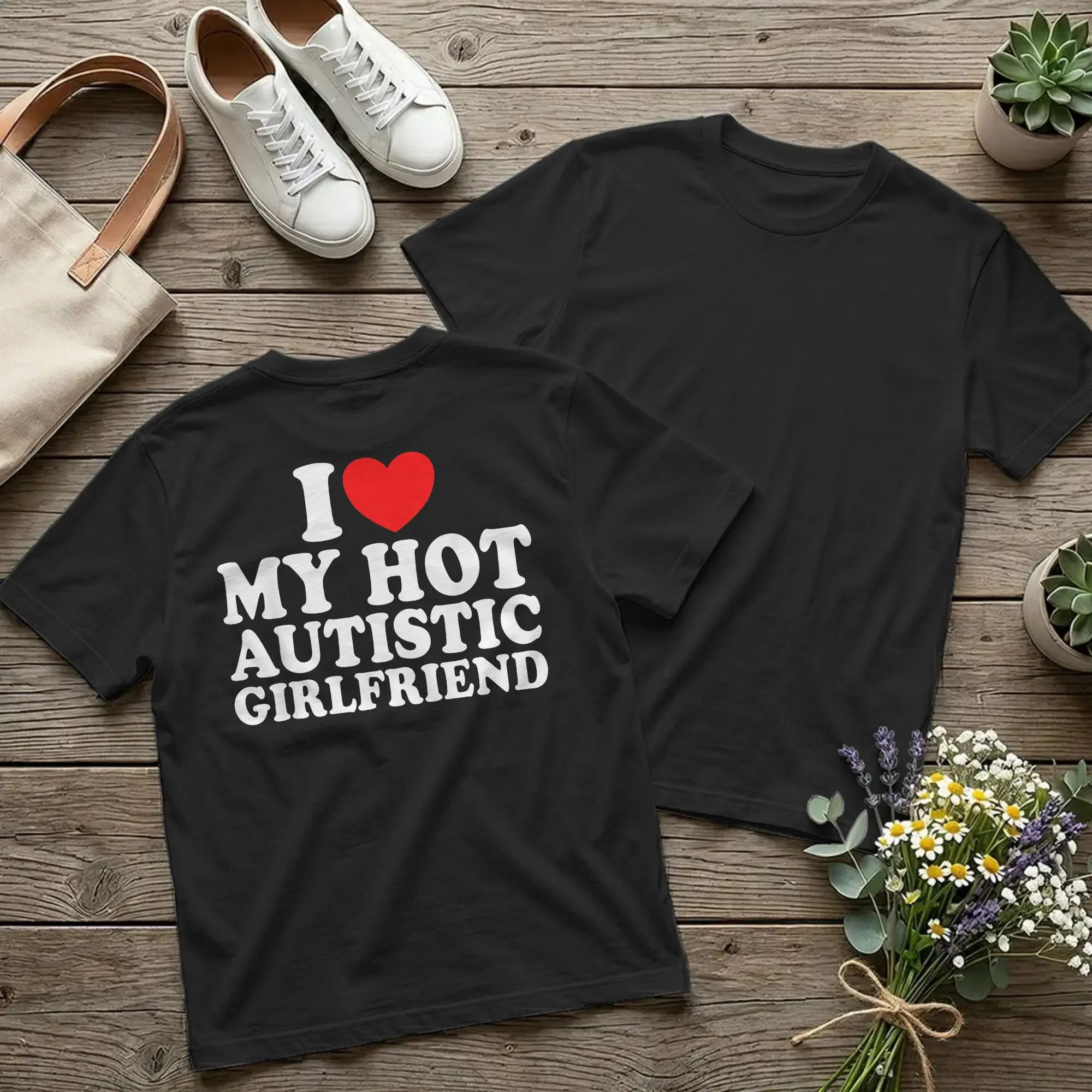 Backprint Heart I Love My Hot Autistic Girlfriend T-Shirts Herren Humor T-Shirt aus reiner Baumwolle Kurzarm-T-Shirt Einzigartige Kleidung