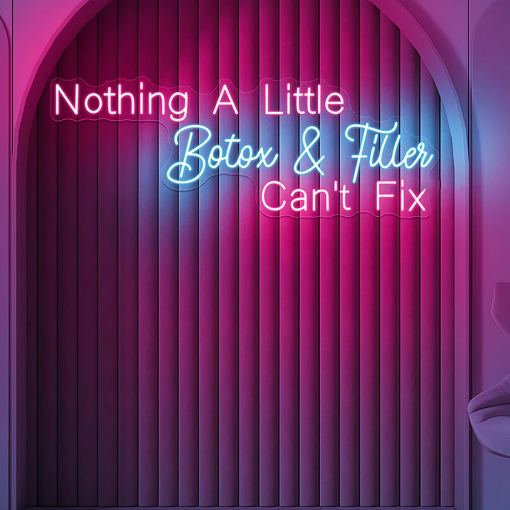 

Nothing A Little Botox Filler Neon Sign Botox Filler Led Neon Light Sign for Medspa Décor Injector Spa Studio Wall Decoration