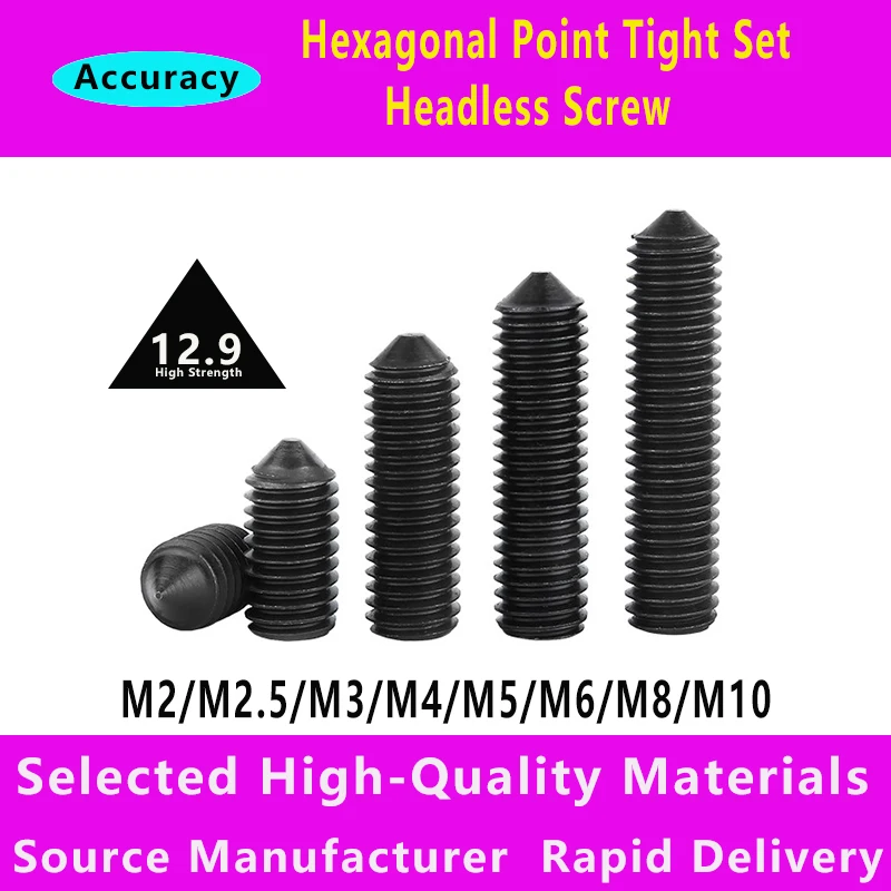 12.9 Grade High Strength Hexagon Point Set Headless Screw Top Screw Machine Screw M2.5M2M3M5M6M8M10