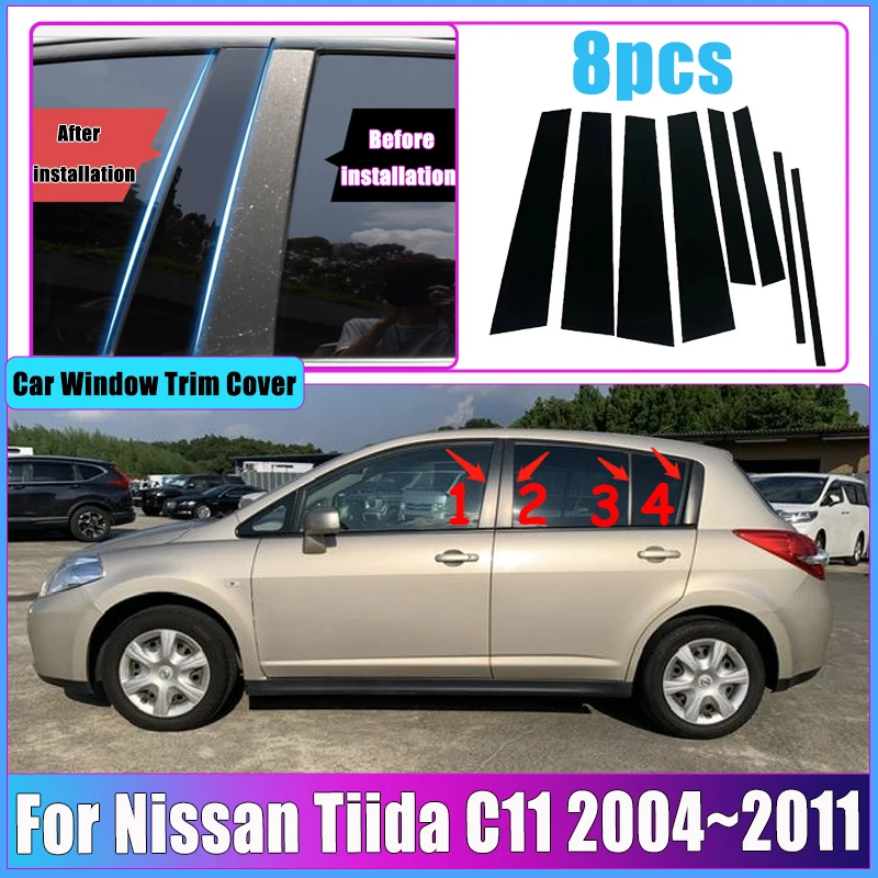

Накладка на окно автомобиля, подходит для Nissan Tiida C11 Versa 2004 ~ 2009 2010 2011 B C, наклейка на стойку, накладка на стойку, автомобильные аксессуары