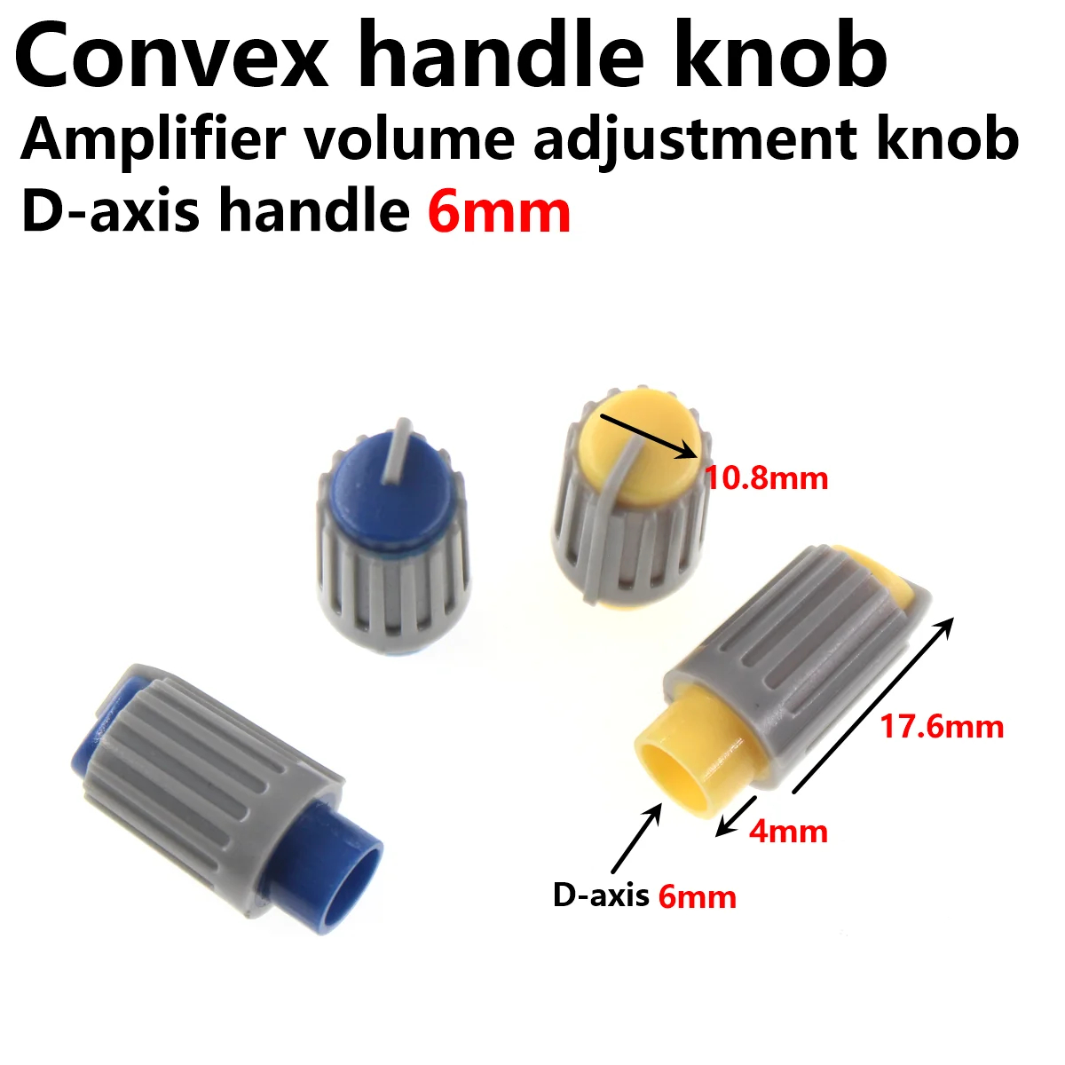 20PCS 10.8X21.6MM raised handle knob Potentiometer knob cap power amplifier volume adjustment knob D shaft handle 6MM