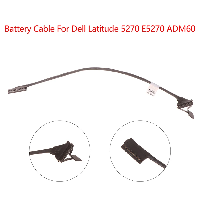 

Battery Cable For Dell 5270 E5270 ADM60 Laptop Battery Cable Connector Line Replace DC020028J00 0NTWN Battery Flex Cable