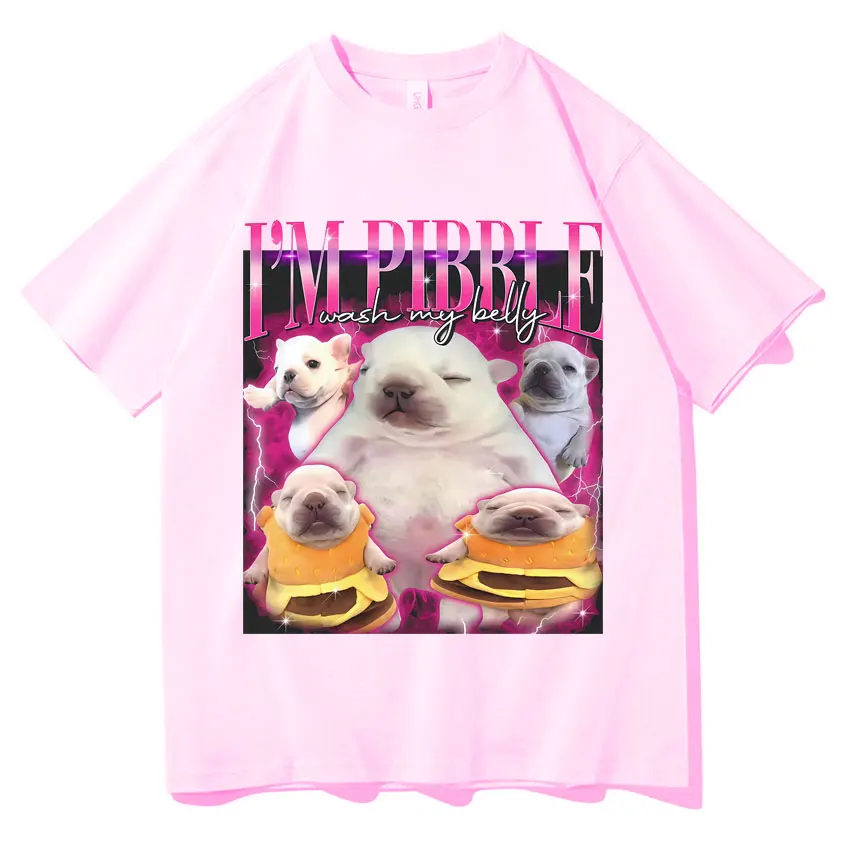 Funny Pibble Wash My Belly Dog Meme T Shirt Men Women Harajuku Comfort T-Shirt Short Sleeve Daily Wear Casual Clothing