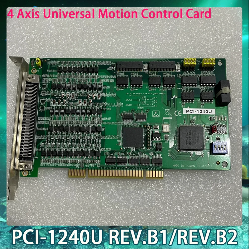 PCI-1240U REV.B1 REV.B2 بطاقة التحكم في الحركة العالمية ذات 4 محاور