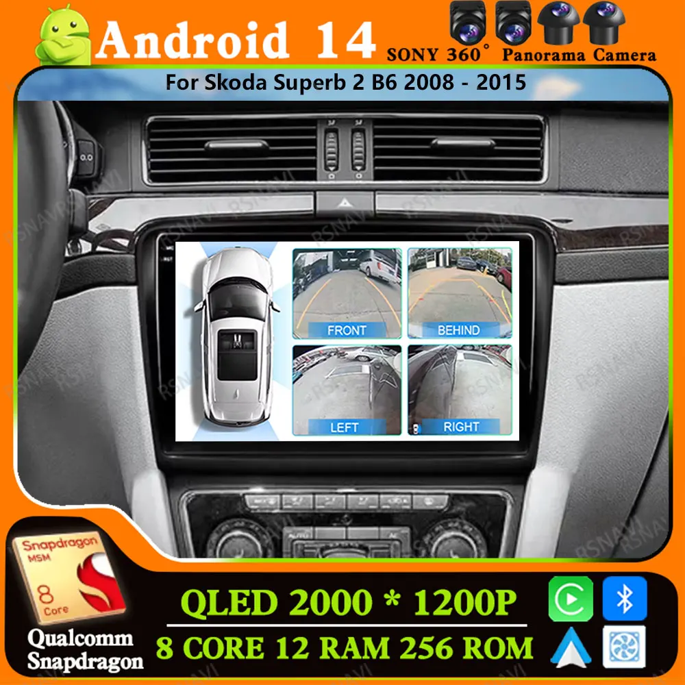 Andoird 14 Car Radio For Skoda Superb 2 B6 2008 - 2015 DSP 4G LTE Stereo Viedo Player Navigation BT Multimedia 5G WIFI DVD GPS