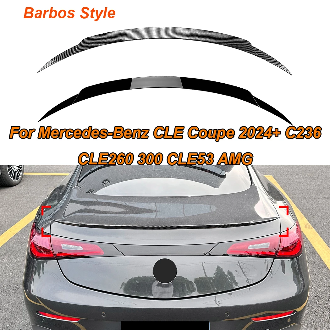 For Mercedes-Benz CLE Coupe 2024+ C236 CLE260 300 CLE53 AMG Barbos Style Car Rear Wing Trunk Lip Tail Trunk Spoiler Trim Wings ﻿